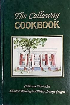 Hardcover The Callaway Cookbook Book