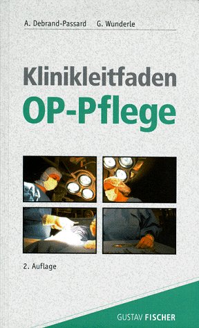 Klinikleitfaden OP- Pflege (2002-11-05)