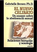 El nuevo celibato. 8425313996 Book Cover