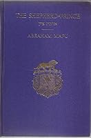 The Shepherd-Prince: A Historical Romance Of The Days Of Isaiah. Translated From The Hebrew By Benjamin A.M. Schapiro B0022FL6LS Book Cover