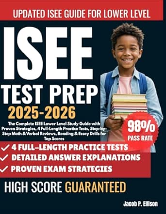 ISEE Lower level Test Prep 2025-2026: The Complete ISEE Lower Level ...