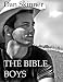 The Bible Boys