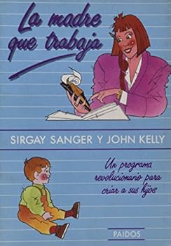 Paperback La Madre Que Trabaja (Spanish Edition) [Spanish] Book