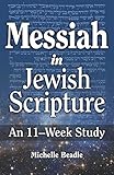 Messiah in Jewish Scripture