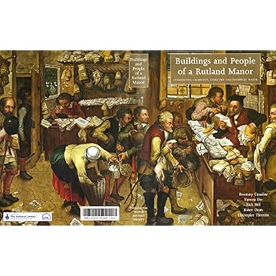 Buildings and People of a Rutland Manor