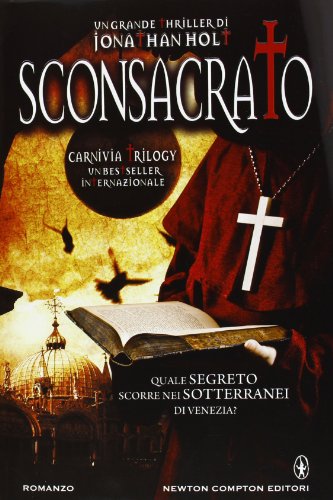 Sconsacrato. Carnivia trilogy [Italian] 8854150185 Book Cover