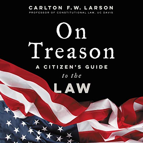 On Treason by Carlton F. W. Larson episode artwork