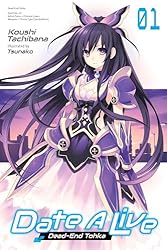 Amazon.co.jp: Date A Live, Vol. 1 (light novel): Dead-End Tohka