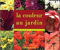 La Couleur au jardin 270661742X Book Cover