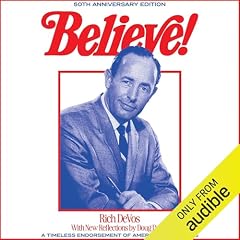 Believe! Audiobook By Rich DeVos, Doug DeVos cover art