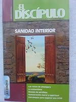 El Discipulo Sanidad Interior Edicion Especial Alumno B00G4C7UI8 Book Cover