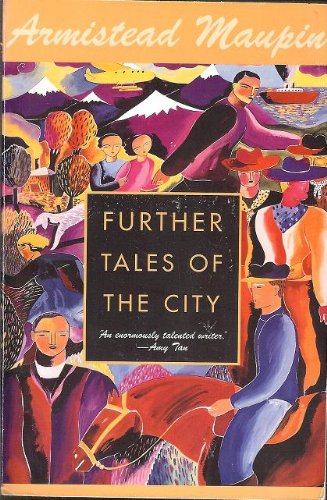 Further Tales Of The City - Volume Three In The Tales Of The City Series