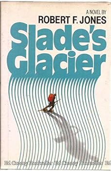 Hardcover Slades Glacier Book