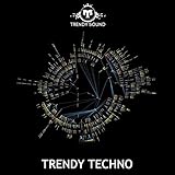  Trendy Techno