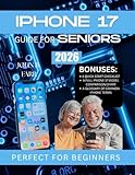 Full-Color iPhone 17 User Guide: Step-by-Step Instructions, Hidden Tips & Troubleshooting Made Easy for iPhone 17 Models — The Complete Beginner and Senior-Friendly Guide to iOS 19