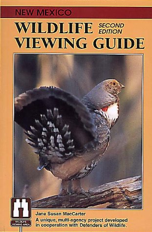 New Mexico Wildlife Viewing Guide, 2nd (Wildlife Viewing Guides Series)