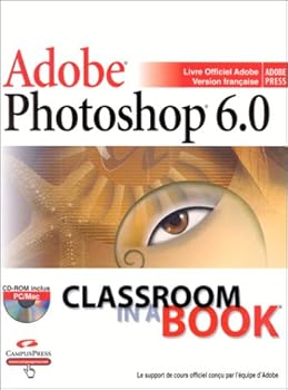 Paperback Adobe Photoshop 6.0 (avec CD-Rom) [French] Book