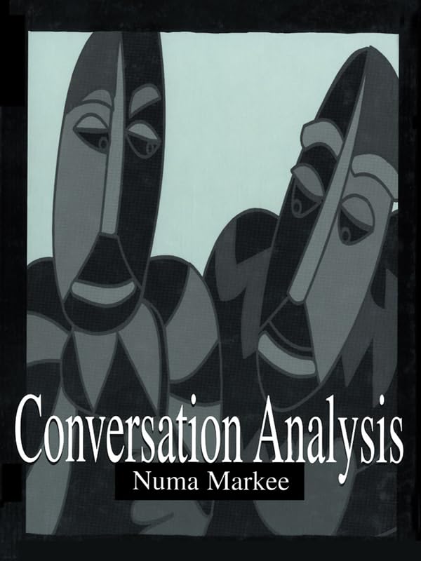 Conversation Analysis (Second Language Acquisition Research Series)