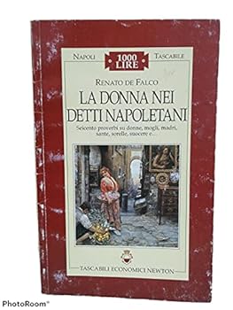 Paperback La Donna Nei Detti Napoletani [Italian] Book