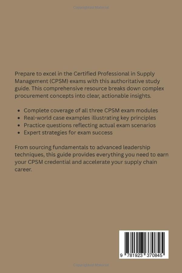 Supply Chain Management Professional (CPSM) Exam Study Guide: Step-by-Step Preparation for Modules 1,2 and 3 image 3