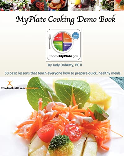 Cover image for MyPlate cooking demo book by Judy Doherty