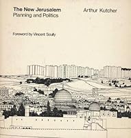 The New Jerusalem: Planning and Politics 0262610205 Book Cover