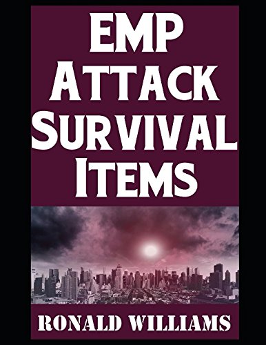 Amazon.com: EMP Attack Survival Items: The Ultimate Guide On How To ...