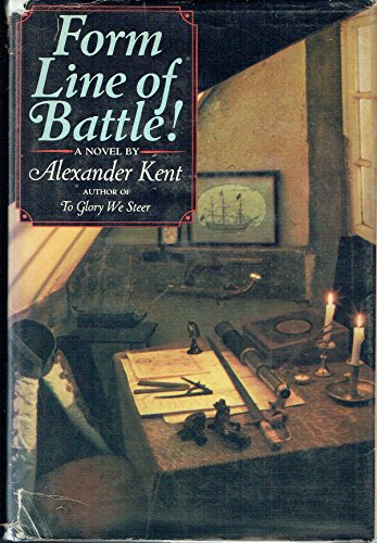 Form Line of Battle! 9997405927 Book Cover
