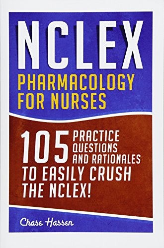 NCLEX Pharmacology for Nurses: Preparing with Chase Hassen