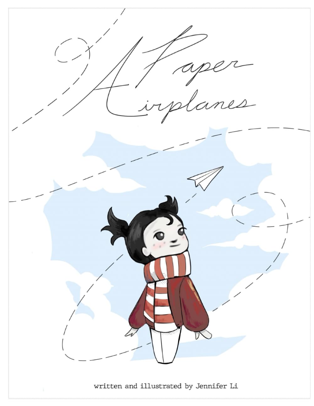 Paper Airplanes: A Girl, a Dream, and the Sky Between