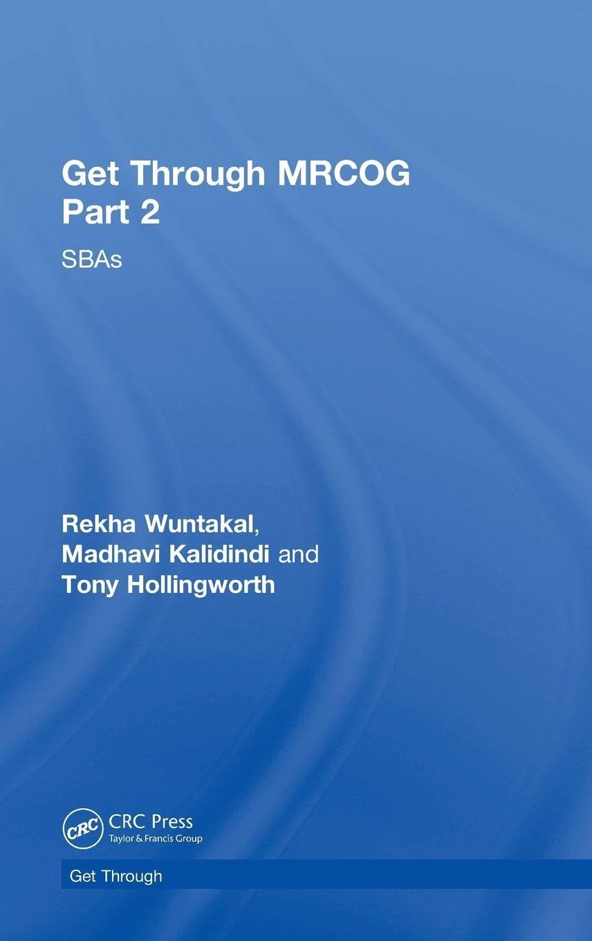 Get Through MRCOG Part 2: SBAs      1st Edition
