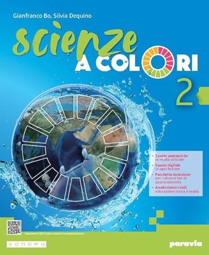 Scienze a colori. Per la Scuola media. Con e-book. Con espansione online