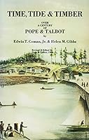 Time, Tide and Timber: over a Century of Pope & Talbot B000GTSPXY Book Cover