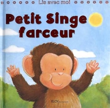 Board book PETIT SINGE FARCEUR [French] Book