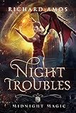  Night Troubles (Midnight Magic Book 2) (English Edition)