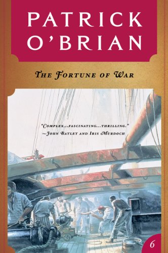 The Fortune Of War Vol Book 6 Aubrey Maturin Novels Kindle Edition By O Brian Patrick Literature Fiction Kindle Ebooks Amazon Com