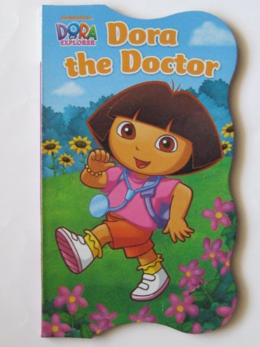 Dora the Doctor (Dora the Explorer) 1615684468 Book Cover