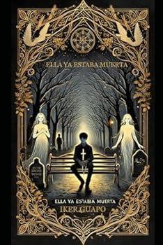 Paperback ELLA YA ESTABA MUERTA (Spanish Edition) [Spanish] Book