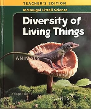 Diversity of Living Things, Teacher's Edition