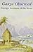Ganga Observed Foreign Accounts of the River