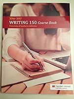 2016-2017 Writing Course 150 University of Southern California 0738086541 Book Cover