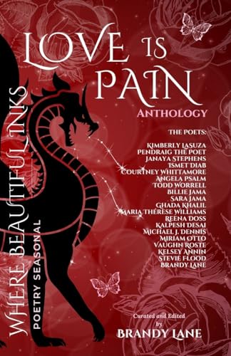 Bild: Love Is Pain: A Poetic Anthology f�r 45,88 EUR bei amazon.de
