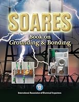 Soares Book on Grounding and Bonding, 2011-NEC 1890659576 Book Cover