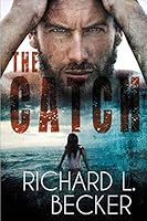 The Catch 1519397739 Book Cover