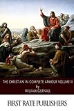 The Christian in Complete Armour: Volume II