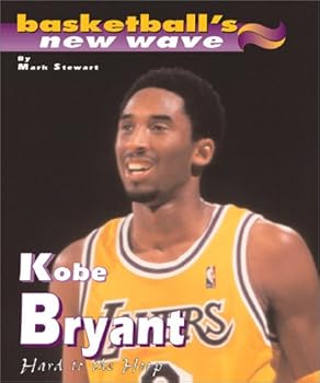 Kobe Bryant: Hard to the Hoop (Basketball's New Wave)