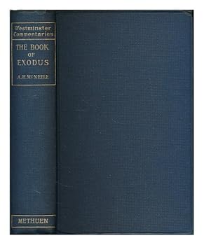 Hardcover The Book of Exodus: With Introduction and Notes Book