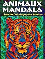 Animaux Mandalas Livre de coloriage pour adultes: 50 illustrations dessinées à la main (sans IA) pour la pleine conscience et la détente (French Edition) B0F5PH4VYV Book Cover
