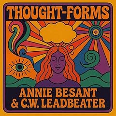 Thought-Forms Audiolibro Por Annie Besant, C.W. Leadbeater arte de portada
