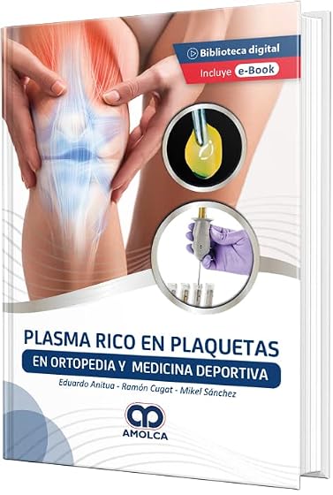 Plasma Rico en Plaquetas en Ortopedia y Medicina Deportiva